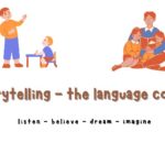 Storytelling Benefits in Language Development in Young Children